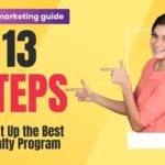 The Ultimate Guide to Setting Up the Best Loyalty Program for Your Ecommerce Store