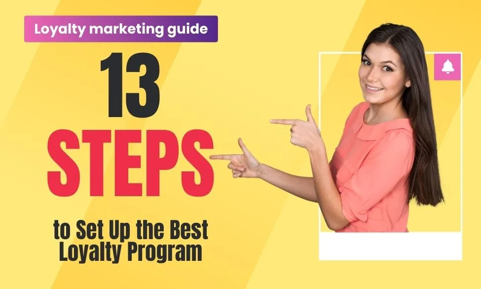 The Ultimate Guide to Setting Up the Best Loyalty Program for Your Ecommerce Store
