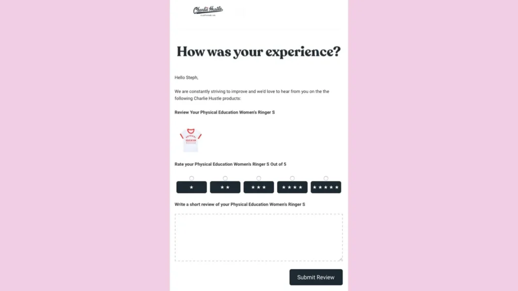Charlie Hustle’s email customer review form.