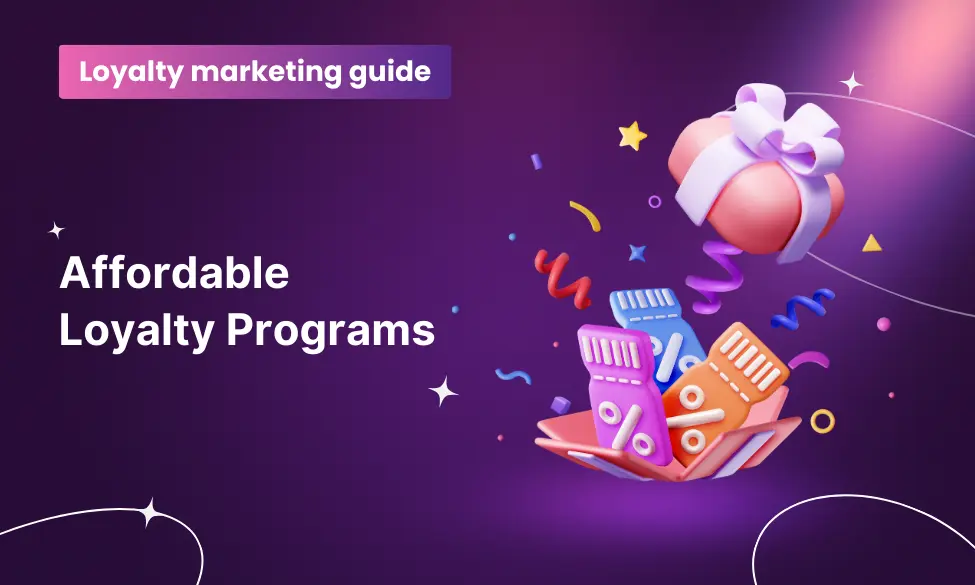 Affordbale loyalty programs