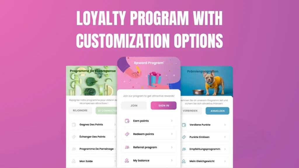 Affordable loyalty program with customization options