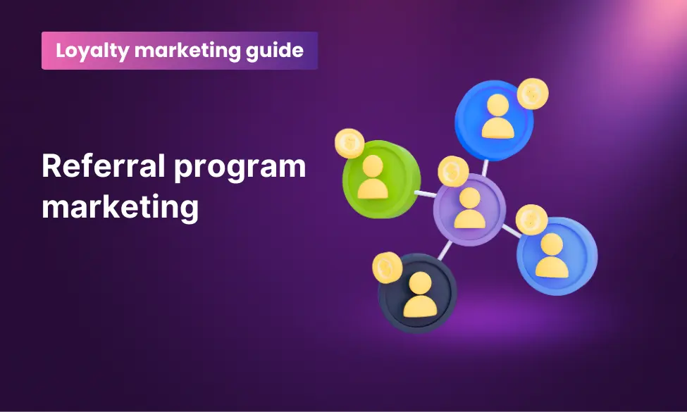referral program marketing